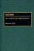 Editing: An Annotated Bibliography by Bruce W. Speck