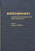 Biotechnology: Assessing Social Impacts and Policy Implications by David J. Webber