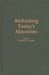 Rethinking Today's Minorities by Vincent N. Parrillo