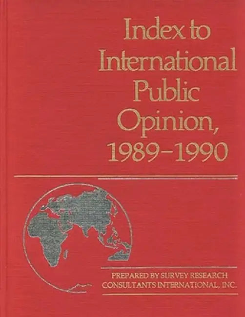 Index to International Public Opinion, 1989-1990 by Elizabeth Hann Hastings