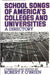 School Songs of America's Colleges and Universities: A Directory by Robert F. O'Brien