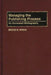 Managing the Publishing Process: An Annotated Bibliography by Bruce W. Speck