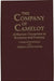 The Company of Camelot: Arthurian Characters in Romance and Fantasy by Charlott Spivack