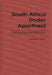 South Africa Under Apartheid: A Select and Annotated Bibliography by Jacqueline A. Kalley