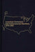 American Governors and Gubernatorial Elections, 1979-1987 by Marie Mullaney