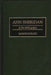 Ann Sheridan: A Bio-Bibliography by Margie Schultz