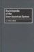 Encyclopedia of the Inter-American System by G. Pope Atkins