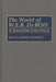 The World of W.E.B. Du Bois: A Quotation Sourcebook by Meyer Weinberg