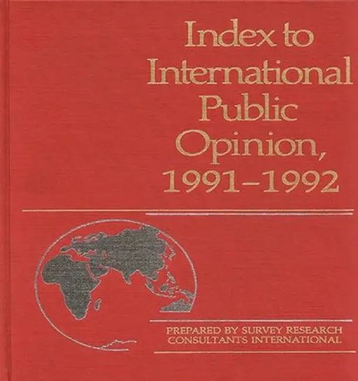 Index to International Public Opinion, 1991-1992 by Elizabeth Hann Hastings