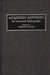 Academic Advising: An Annotated Bibliography by Virginia N. Gordon