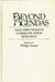 Beyond Agendas: New Directions in Communication Research by Philip Gaunt