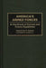 America's Armed Forces: A Handbook of Current and Future Capabilities by Sam Charles Sarkesian