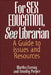 For Sex Education, See Librarian: A Guide to Issues and Resources by Martha Cornog