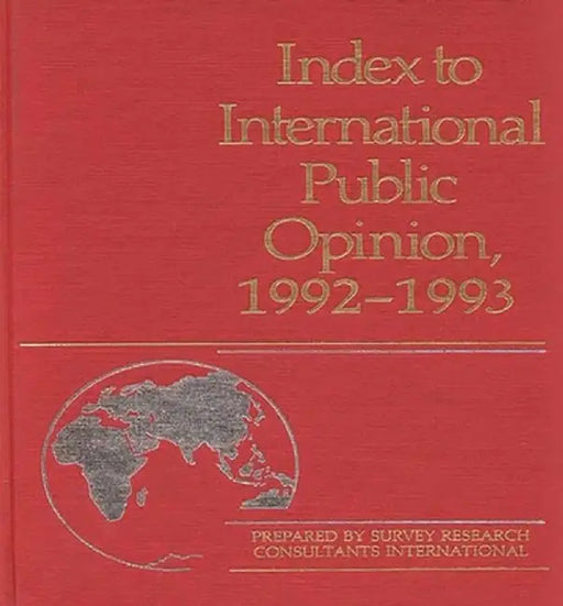 Index to International Public Opinion, 1992-1993 by Elizabeth Hann Hastings