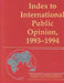 Index to International Public Opinion, 1993-1994 by Elizabeth Hann Hastings