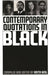 Contemporary Quotations in Black by Anita King