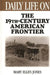 Daily Life on the Nineteenth Century American Frontier by Mary Ellen Jones