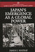 Japan's Emergence as a Global Power by James Matray