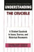 Understanding the Crucible: A Student Casebook to Issues, Sources, and Historical Documents by Claudia Durst Johnson