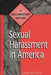 Sexual Harassment in America: A Documentary History by Laura W. Stein