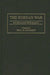 The Korean War: An Annotated Bibliography by Paul M. Edwards