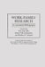 Work-Family Research: An Annotated Bibliography by Bradley Googins