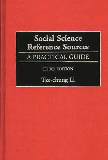 Social Science Reference Sources by Tze-Chung Li