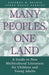 Many Peoples, One Land: A Guide to New Multicultural Literature for Children and Young Adults by Alethea K. Helbig