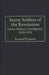 Secret Soldiers of the Revolution: Soviet Military Intelligence, 1918-1933 by Raymond W. Leonard