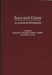 Race and Crime: An Annotated Bibliography by Katheryn K. Russell
