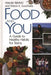 Food and You: A Guide to Healthy Habits for Teens by Marjolijn Bijlefeld