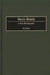 Steve Reich: A Bio-Bibliography by D. J. Hoek