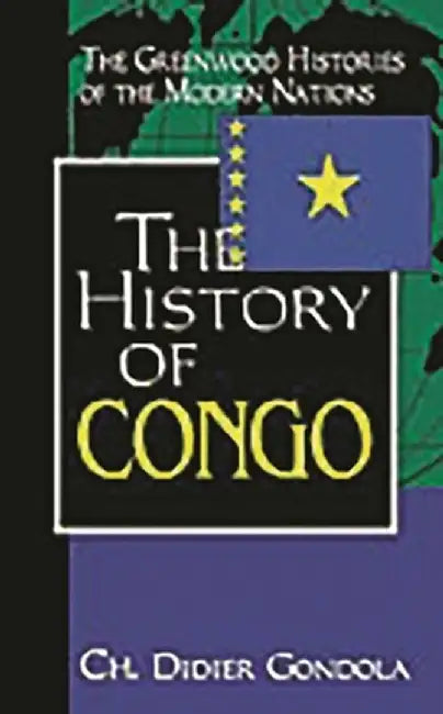 The History of Congo by Didier Gondola