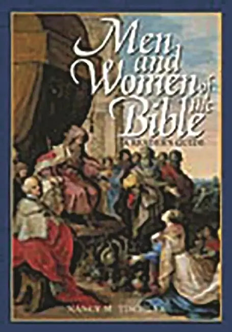 Men and Women of the Bible: A Reader's Guide by Nancy Marie Patterson Tischler