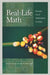Real-Life Math: Everyday Use of Mathematical Concepts by Evan M. Glazer