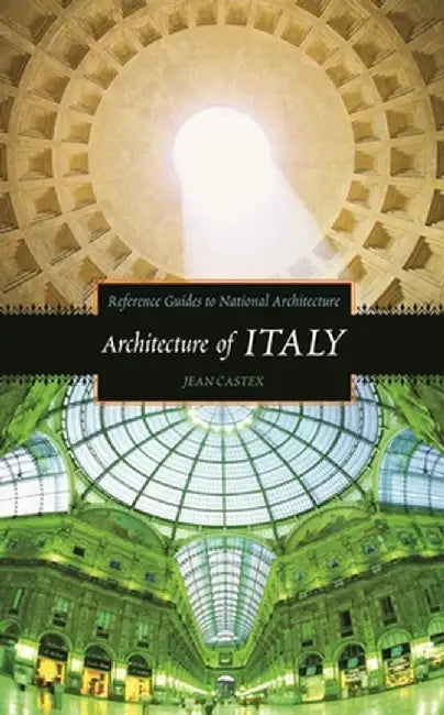 Architecture of Italy by Jean Castex