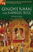 Genghis Khan and Mongol Rule by George Lane