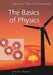 The Basics Of Physics by Rusty L. Myers