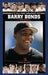 Barry Bonds: A Biography by John Bloom