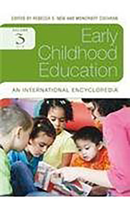 Early Childhood Education: An International Encyclopaedia (O-Z) (Vol. 3)