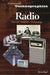 Radio: The Life Story of a Technology by Brian Regal