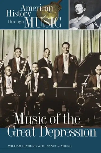 Music of the Great Depression by Nancy K. Young
