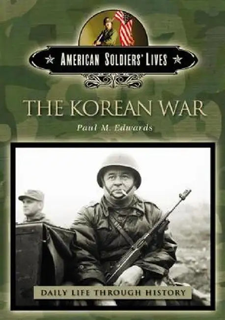 The Korean War by Paul M. Edwards