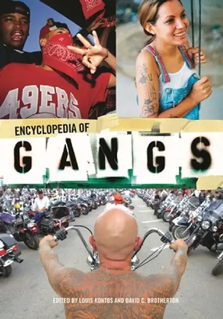 Encyclopedia of Gangs by Louis Kontos