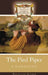 The Pied Piper: A Handbook by Wolfgang Mieder