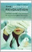 The Genetics Revolution: History, Fears, and Future of a Life-altering Science by Rose M. Morgan