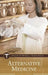 Alternative Medicine by Christine A. Larson