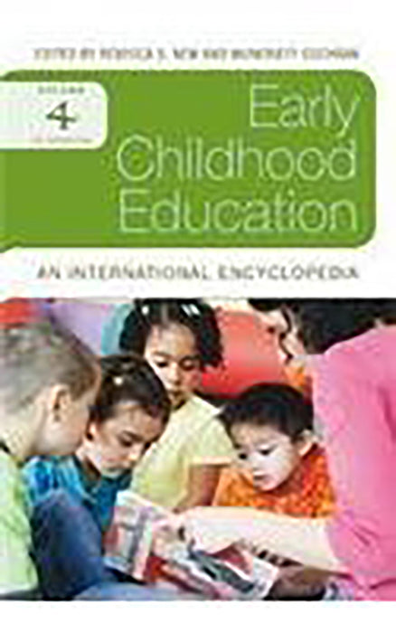 Early Childhood Education: An International Encyclopaedia (Vol. 4)