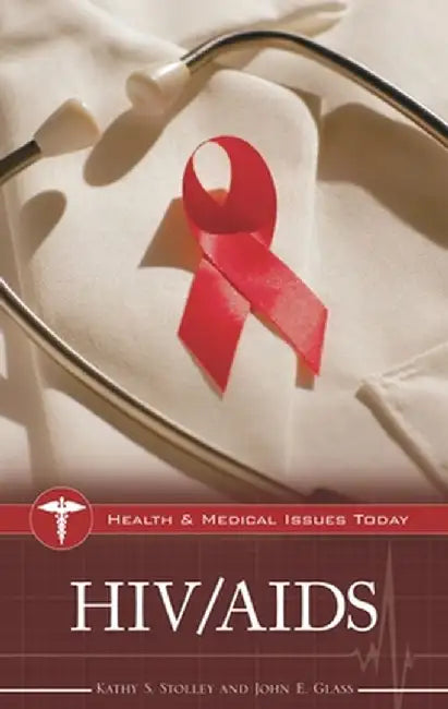 HIV/AIDS by John Glass