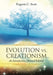 Evolution vs. Creationism: An Introduction by Eugenie C. Scott